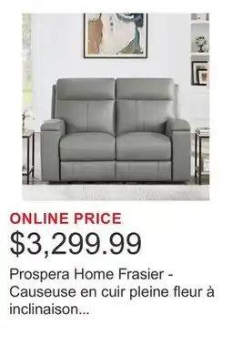 Costco Prospera Home Frasier - Causeuse en cuir pleine fleur à inclinaison électrique offer