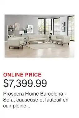 Costco Prospera Home Barcelona - Sofa, causeuse et fauteuil en cuir pleine fleur offer
