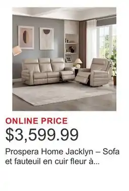 Costco Prospera Home Jacklyn – Sofa et fauteuil en cuir fleur à inclinaison manuelle offer