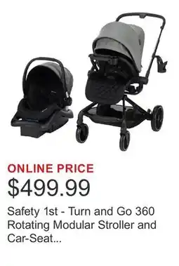 Costco Safety 1st - Turn and Go 360 Rotating Modular Stroller and Car-Seat Travel System offer