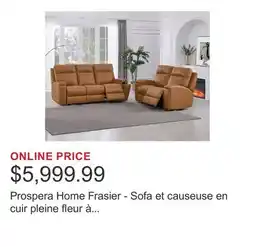 Costco Prospera Home Frasier - Sofa et causeuse en cuir pleine fleur à inclinaison électrique offer
