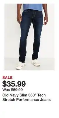 Old Navy Old Navy Slim 360° Tech Stretch Performance Jeans offer