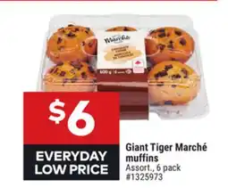 Giant Tiger Giant Tiger Marché muffins offer