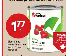 Giant Tiger Giant Value canned tomatoes offer