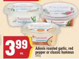 Marché Adonis Adonis roasted garlic, red pepper or classic hummus offer