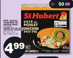 Marches Tradition ST-HUBERT FROZEN POT PIE, QUICHE, GRATIN OR TOURTIÈRE offer