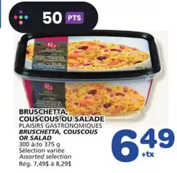 Marches Tradition PLAISIRS GASTRONOMIQUES BRUSCHETTA, COUSCOUS OR SALAD offer