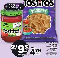 Marches Tradition TOSTITOS TORTILLA CHIPS OR SALSA offer