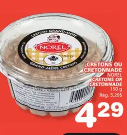 Marches Tradition NOREL CRETONS OR CRETONNADE offer