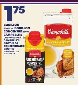 Provigo CAMPBELL'S BROTHS, 900 ML OR CONCENTRATED BROTHS, 250 ML offer
