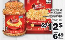 Marches Tradition ORVILLE REDENBACHER POPPING CORN OR MICROWAVE POPPING CORN offer
