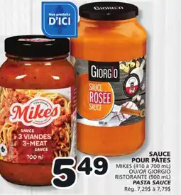 Marches Tradition MIKES (410 à 700 mL) OR GIORGIO RISTORANTE (900 mL) PASTA SAUCE offer