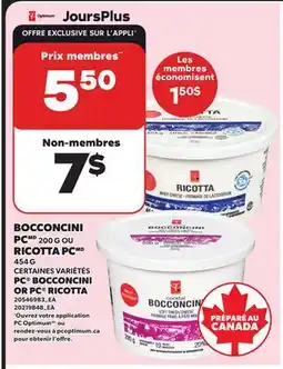 Provigo PC BOCCONCINI, 200 G OR PC RICOTTA, 454 G offer