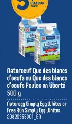 Provigo NATUREGG SIMPLY EGG WHITES OR FREE RUN SIMPLY EGG WHITES offer