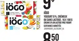 Provigo IÖGO CREAMY, 0% OR LACTOSE-FREE YOGURT offer