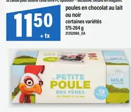 Maxi POULES EN CHOCOLAT AU LAIT OU NOIR offer