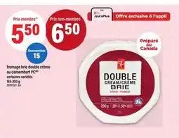 Maxi FROMAGE BRIE DOUBLE CRÈME OU CAMEMBERT PC offer
