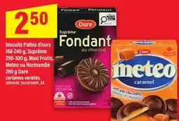 Maxi BISCUITS PATTES D'OURS 168-240 G, SUPRÊME, 290-300 G, MAXI FRUITS, METEO OU NORMANDIE, 280 G DARE offer