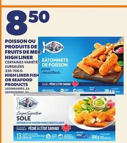 Provigo HIGH LINER FISH OR SEAFOOD PRODUCTS offer