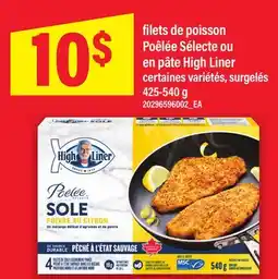 Maxi FILETS DE POISSON POÊLÉE SÉLECTE OU EN PÂTE HIGH LINER offer