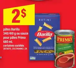 Maxi PÂTES BARILLA 340/410 G OU SAUCE POUR PÂTES PRIMO offer