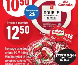 Maxi FROMAGE BRIE DOUBLE CRÈME PC 450 G OU MINI BABYBEL 18 UN offer