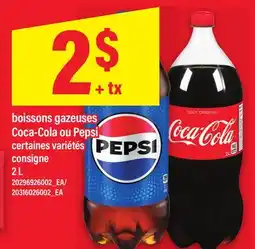 Maxi BOISSONS GAZEUSES COCA-COLA OU PEPSI offer