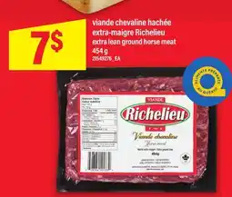 Maxi VIANDE CHEVALINE HACHÉE EXTRA-MAIGRE RICHELIEU | extra lean ground horse meat offer