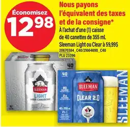 Maxi (1) CAISSE DE 40 CANETTES DE 355 ML DE 40 CANETTES 355 ML SLEEMAN LIGHT OU CLEAR offer
