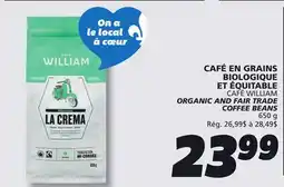 IGA CAFÉ WILLIAM ORGANIC AND FAIR TRADE COFFEE BEANS offer