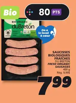 IGA DU BRETON FRESH ORGANIC SAUSAGES offer