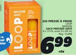 IGA LOOP MISSION COLD PRESSED JUICE offer