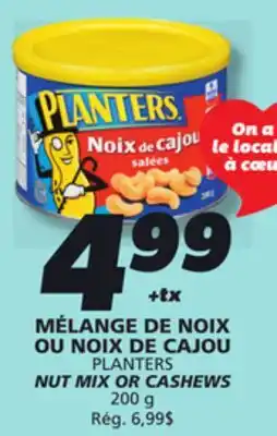 IGA PLANTERS NUT MIX OR CASHEWS offer