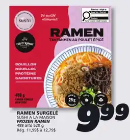 IGA SUSHI A LA MAISON FROZEN RAMEN offer