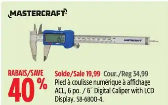Canadian Tire 6˝ Digital Caliper with LCD Display offer