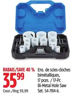 Canadian Tire Mastercraft 17-Pc Bi-Metal Hole Saw Set offer