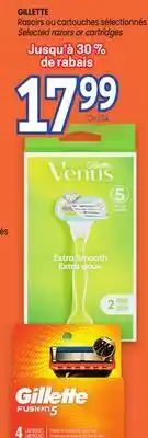 Uniprix GILLETTE Rasoirs ou cartouches sélectionnés/Selected razors or cartridges offer
