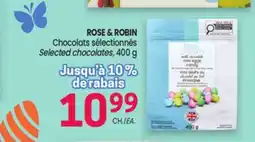 Uniprix ROSE & ROBIN Chocolate sélection/Selected Chocolates offer
