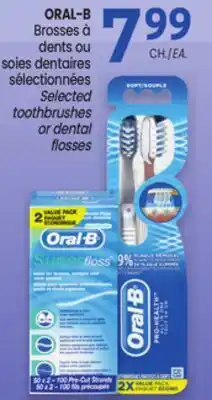Uniprix ORAL-B Brosses à dents ou soies dentaires sélectionnées/Selected toothbrushes or dental flosses offer