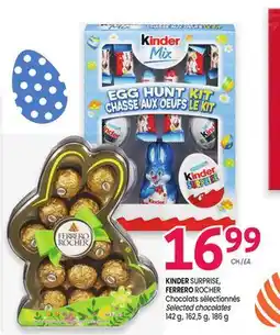 Uniprix KINDER SURPRISE, FERRERO ROCHER Chocolats sélectionnés / Selected chocolates offer