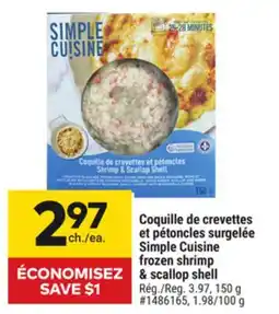 Giant Tiger Simple Cuisine frozen shrimp & scallop shell offer