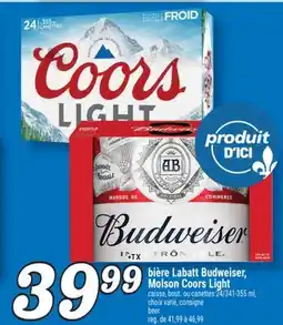 Marché Richelieu BIÈRE LABATT BUDWEISER, MOLSON COORS LIGHT | BUDWEISER, MOLSON COORS LIGHT BEER offer