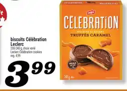 Marché Richelieu BISCUITS CÉLÉBRATION LECLERC | LECLERC CÉLÉBRATION COOKIES offer