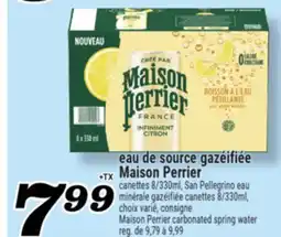 Marché Richelieu EAU DE SOURCE GAZÉIFIÉE MAISON PERRIER | MAISON PERRIER CARBONATED SPRING WATER offer