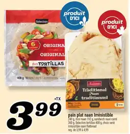 Marché Richelieu PAIN PLAT NAAN IRRÉSISTIBLE | IRRÉSISTIBLE NAAN FLATBREAD offer