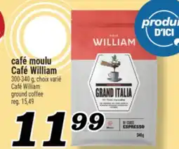 Marché Richelieu CAFÉ MOULU CAFÉ WILLIAM | CAFÉ WILLIAM GROUND COFFEE offer