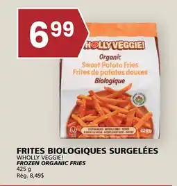Rachelle-Bery Grocery WHOLLY VEGGIE! FROZEN ORGANIC FRIES offer