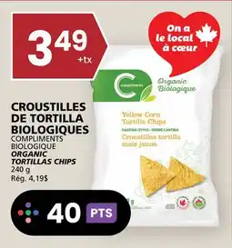 Rachelle-Bery Grocery COMPLIMENTS BIOLOGIQUE ORGANIC TORTILLAS CHIPS offer