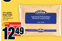 Super C RIZ À GRAINS LONGS CEDAR | CEDAR LONG GRAIN RICE offer
