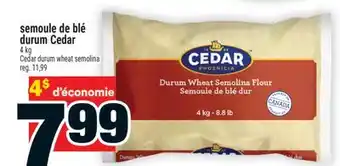 Super C SEMOULE DE BLÉ DURUM CEDAR | CEDAR DURUM WHEAT SEMOLINA offer